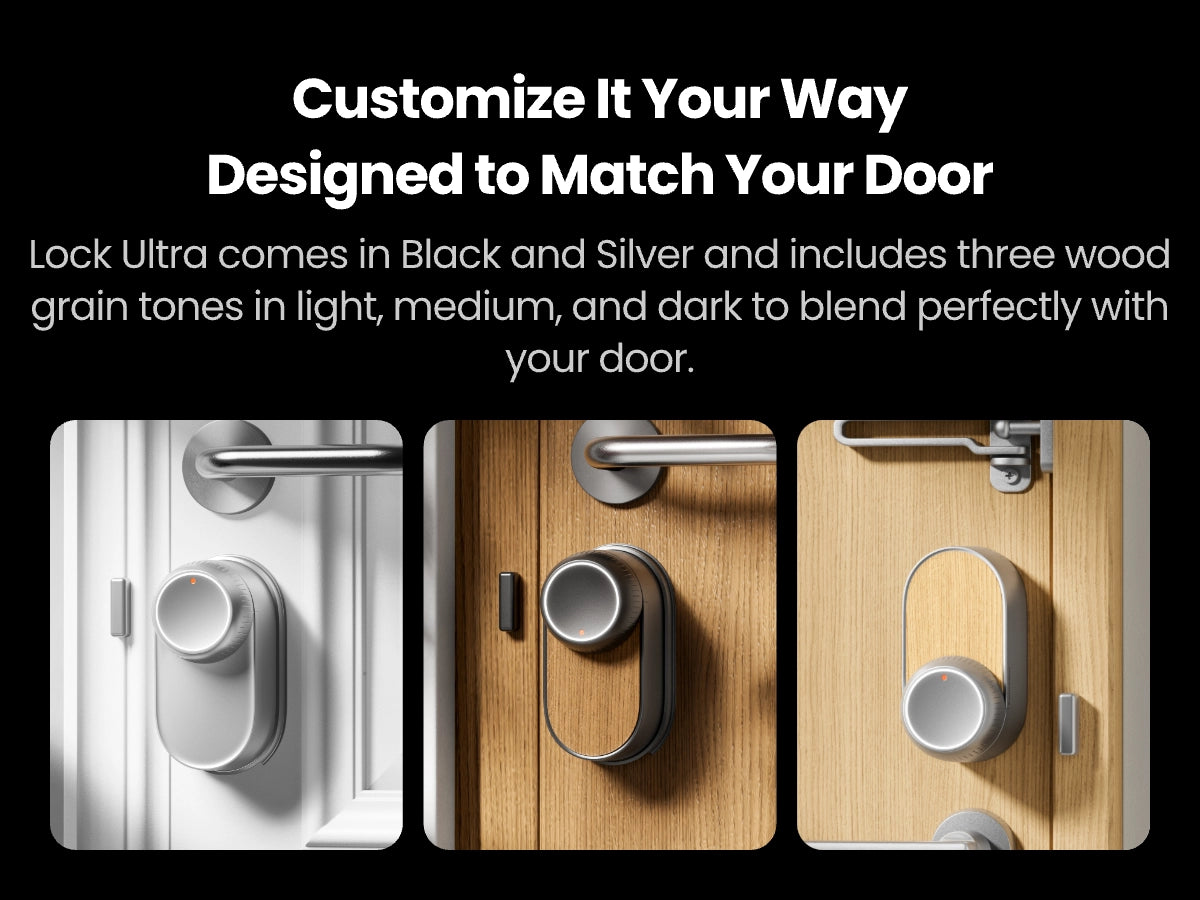 Customizable smart door lock in black and silver colors with light, medium, dark wood grain finishes - Lock Ultra designed to match any door style