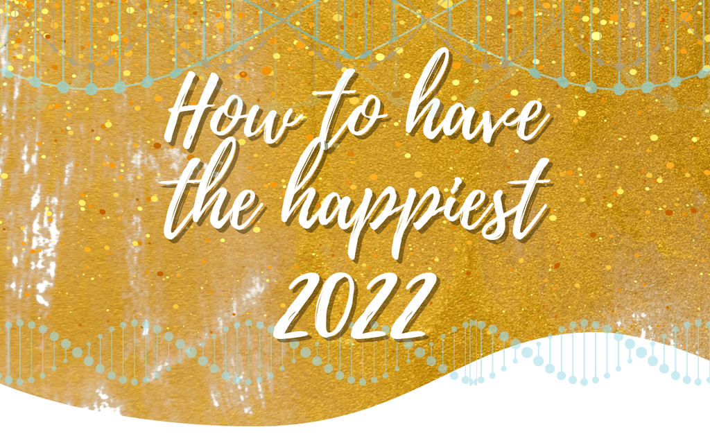 gybb-how-to-have-the-happiest-2022
