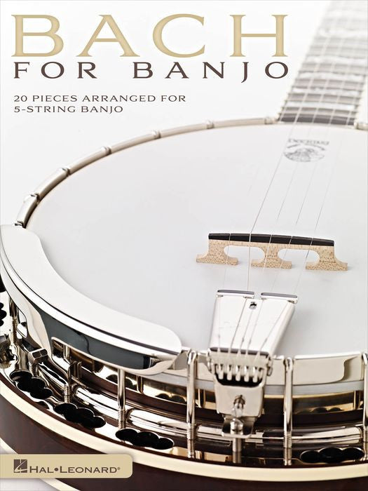 Bach for Banjo: 20 Pieces Arranged for 5-String Banjo