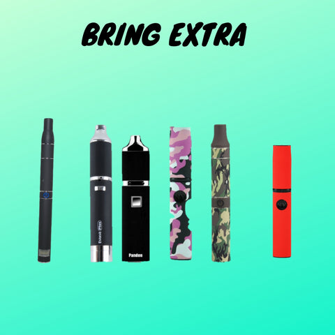 multiple vaporizers with text saying bring extra teal background 