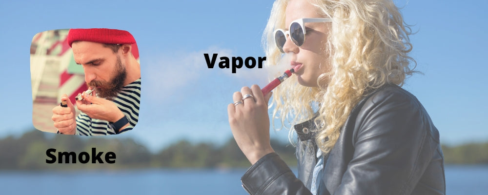 Smoke vs Vapor