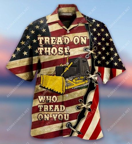 Tread On Those Who Tread On You Hawaiian Shirt{Size}