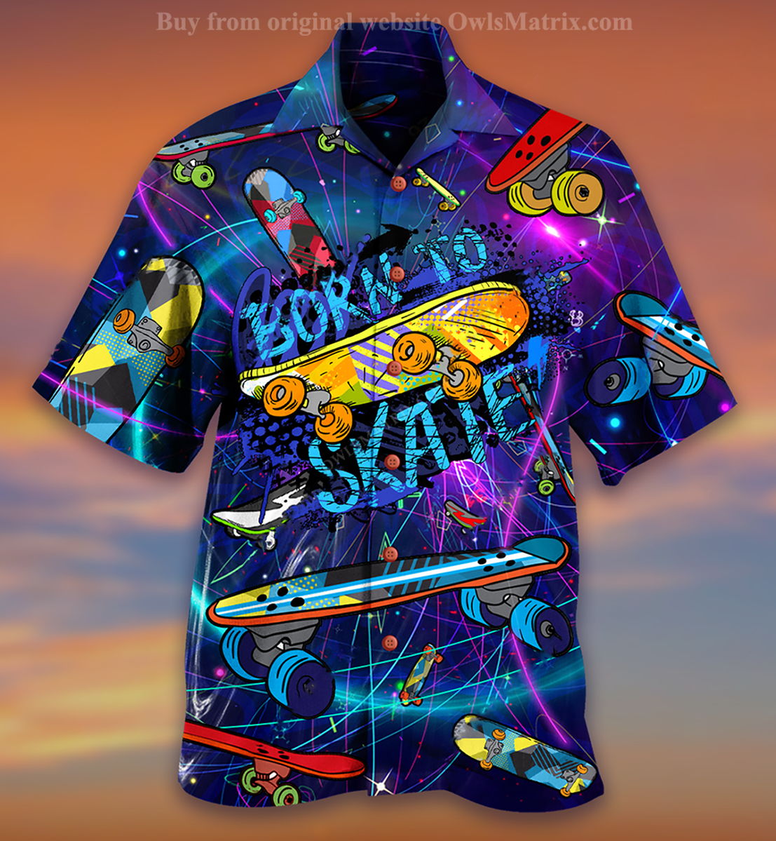 Skate Born To - Hawaiian Shirt{Size}