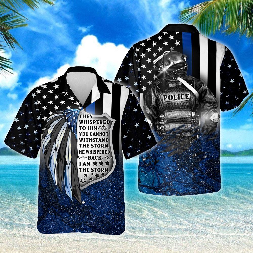 Thin Blue Line I Am The Storm Hawaiian Shirt{Size}