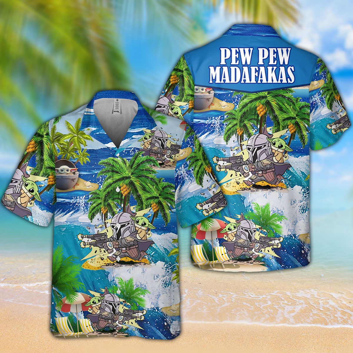 Yoda pew pew Madafakas Hawaiian shirt{Size}