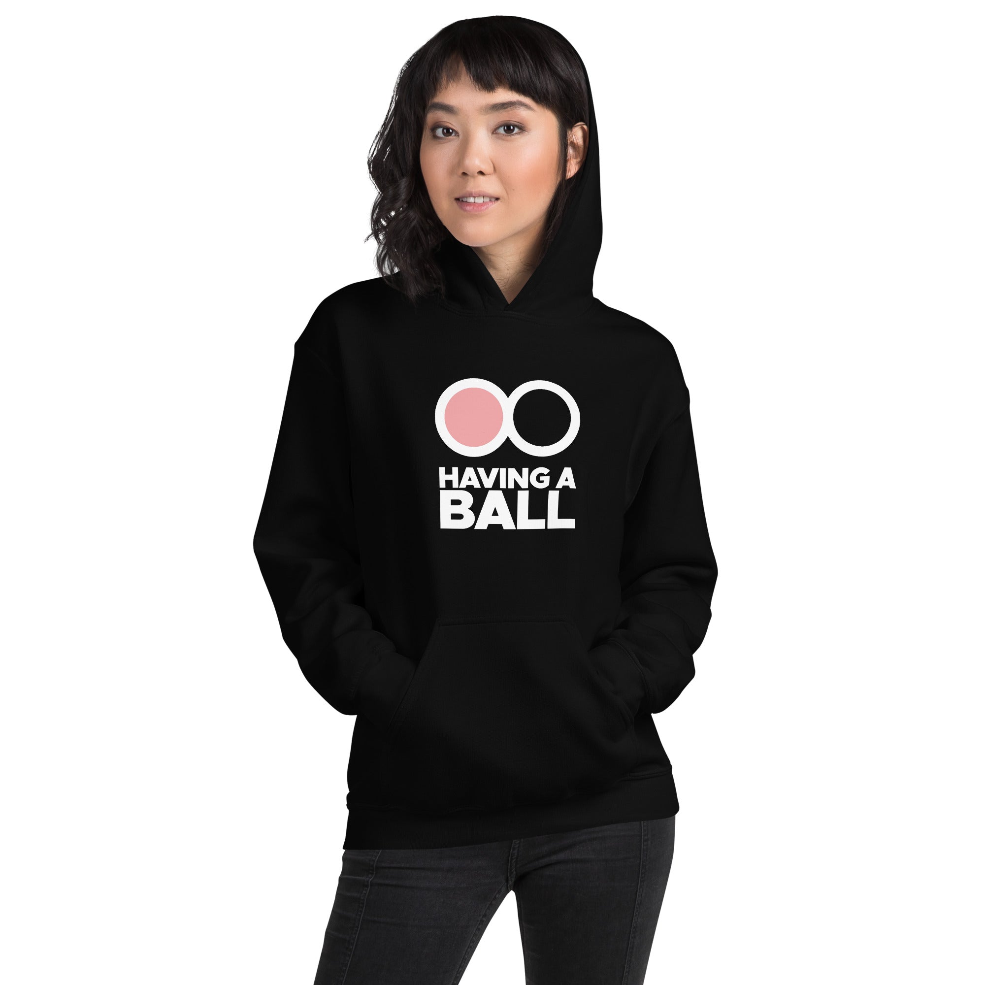 Having A Ball - Unisex Hoodie (White Embroidered Logo)