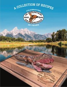 Hi Mountain Seasoning 30th Anniversary Cookbook