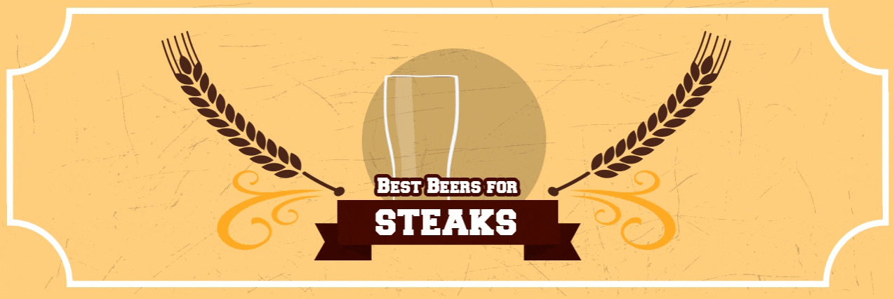 Best Beers For Steaks