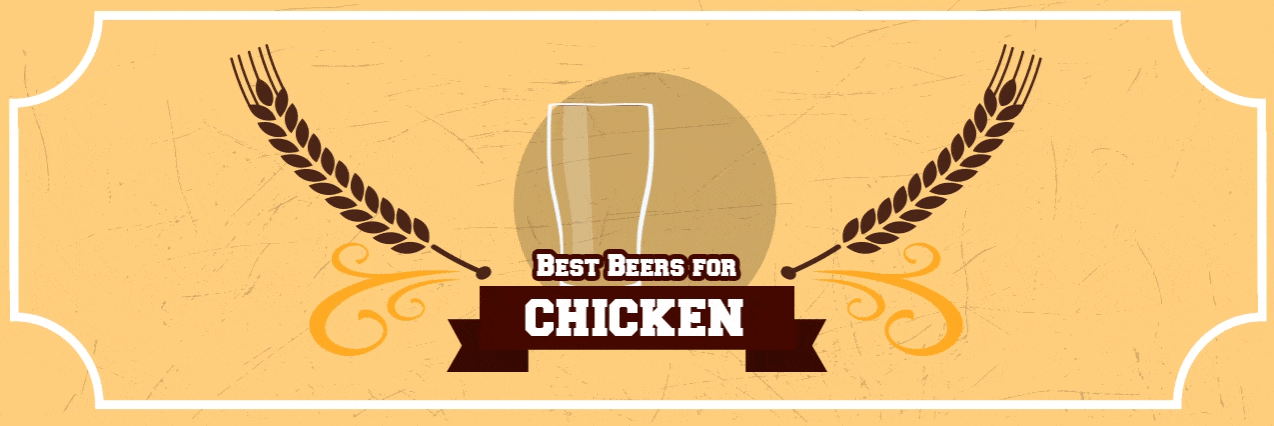 Best Beers For Chicken