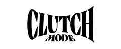 Clutch Mode by Clutch Life 85