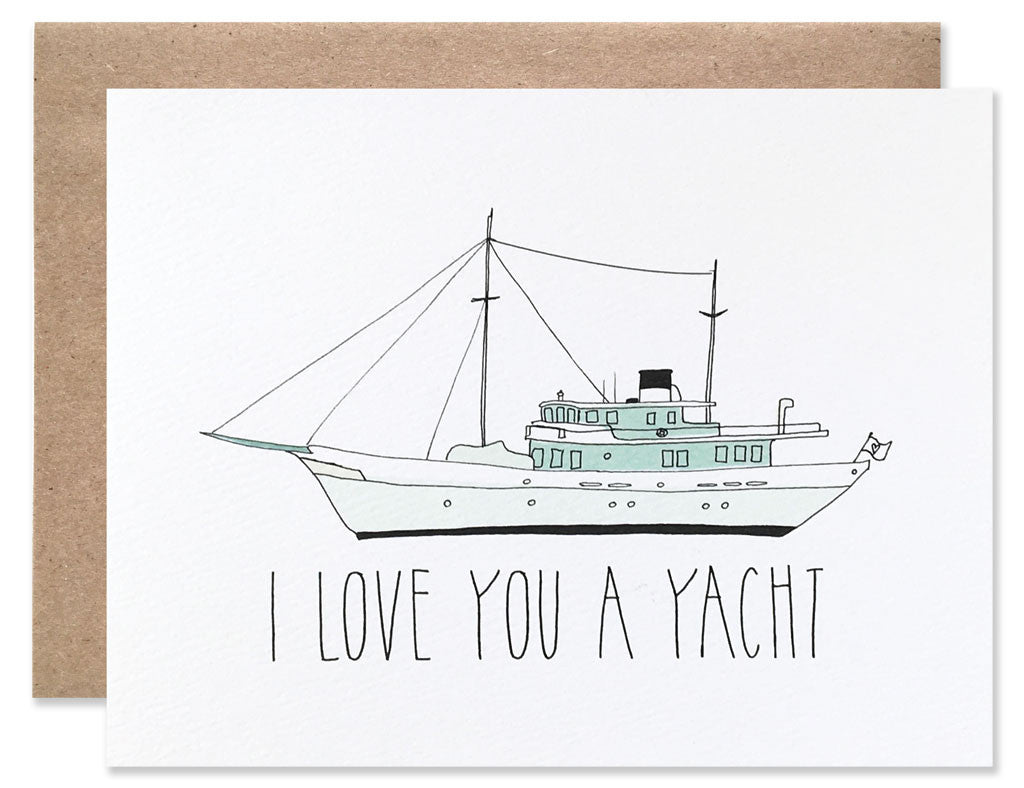 i love you a yacht