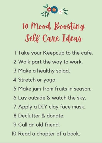 10 Mood Boosting Self Care Ideas