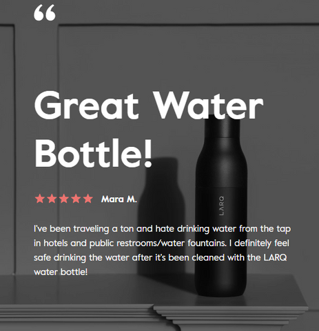 LARQ Bottle Review