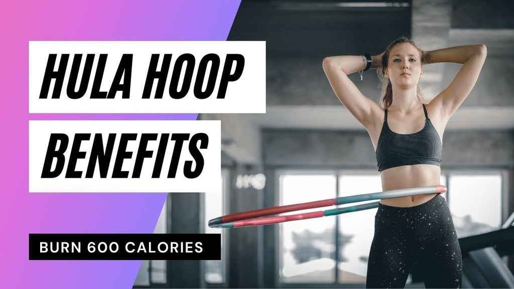 Weighted Hula Hoop Benefits for Fitness, Weight Loss, Core Strength