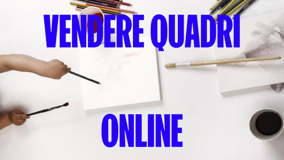 vendere quadri online