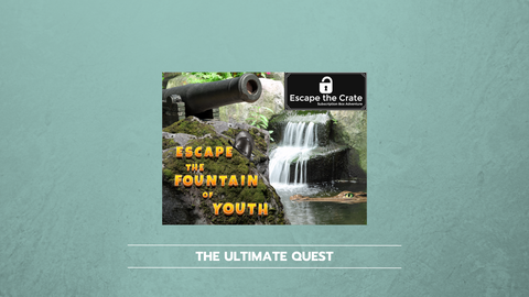 Escape the fountain of youth - the ultimate quest