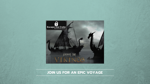 Escape the Vikings - Join us for an epic voyage