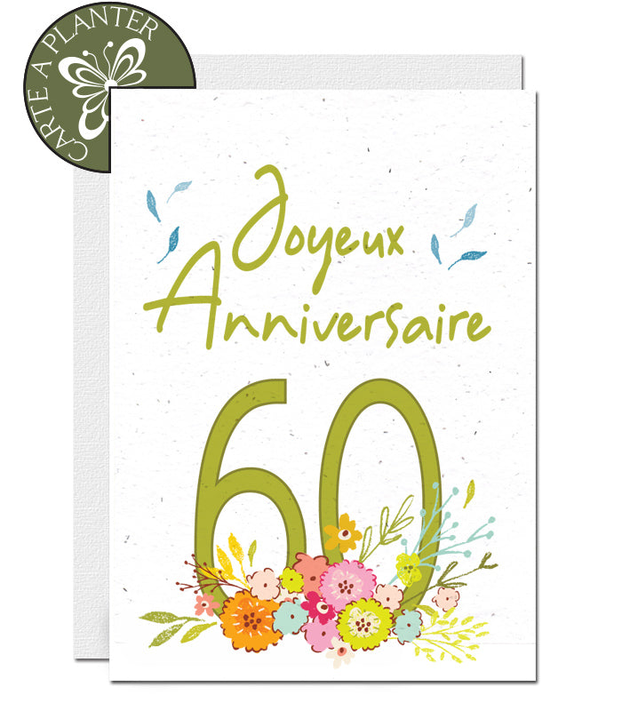 Carte D Anniversaire Eco Responsable 60 Ans Carte A Planter 60eme Cartes A Planter Cartes Eco Responsables Fabriquees A Partir De Papier Ensemence