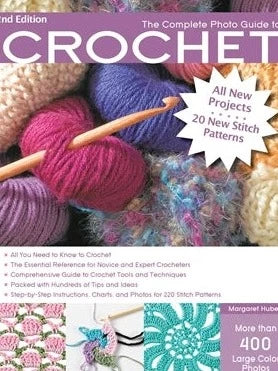 The Complete Photo Guide to Crochet