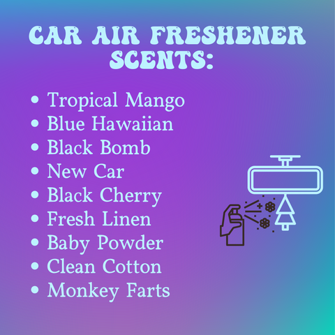 An image listing the different fragrances to choose from! You can choose: tropical mango, clean cotton, black bomb, black cherry, blue hawaiian, fresh linen, baby powder, monkey farts and unscented
