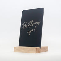 Bottoms Up Aluminum Composite Shelf Sign - LEA023