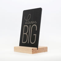Dream Big Aluminum Composite Shelf Sign - LEA025