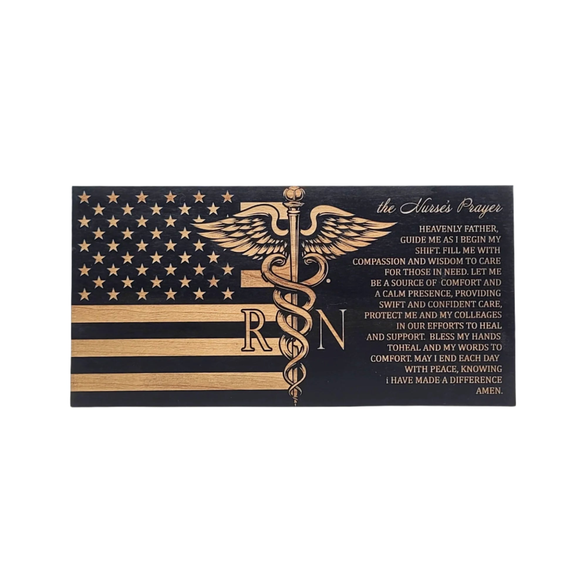 The Nurse's Prayer Engraved Wooden American Flag - LEF015