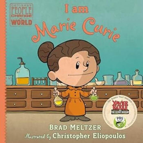 I Am Marie Curie by Brad Meltzer