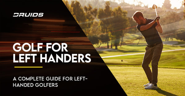 Golf pour les gauchers : guide de Druids