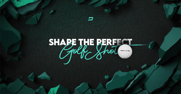 Shape Shots Golf: Comment façonner le coup de golf parfait