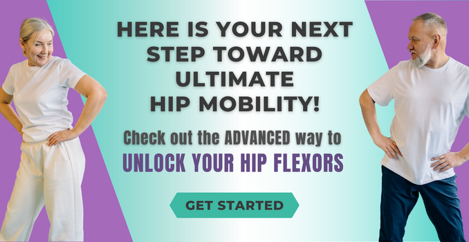 Advanced Unlock Your Hip Flexors