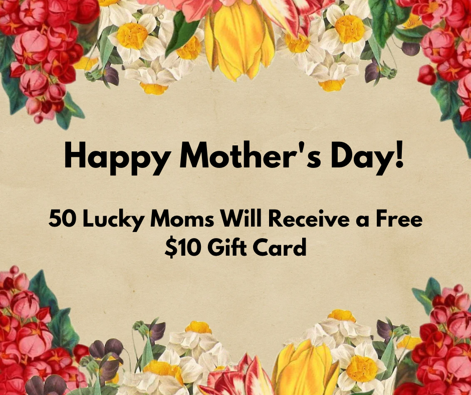 Mother's Day Specials!