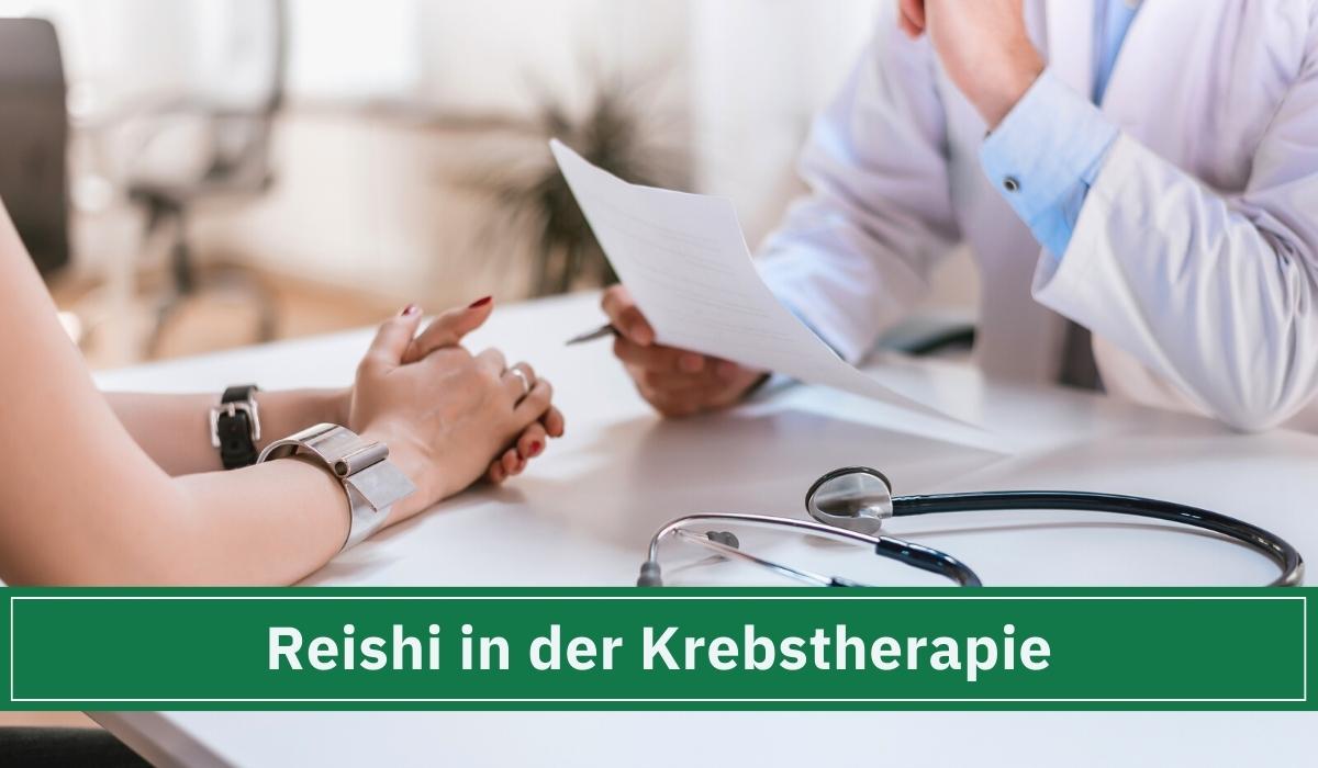 Die Wirkung von Reishi während einer Krebs Therapie.