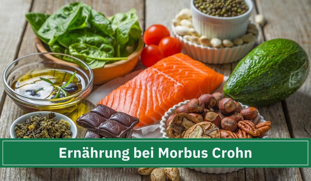 Morbus Crohn und die optimale Ernährung dafür.