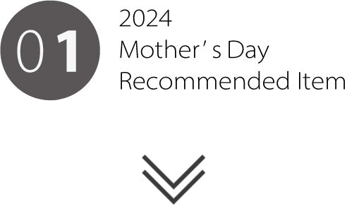 01 Mother's Day Recommended Item
