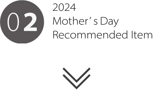 02 Mother's Day Recommended Item