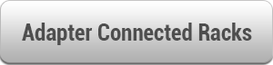 Adapter Connected Racks