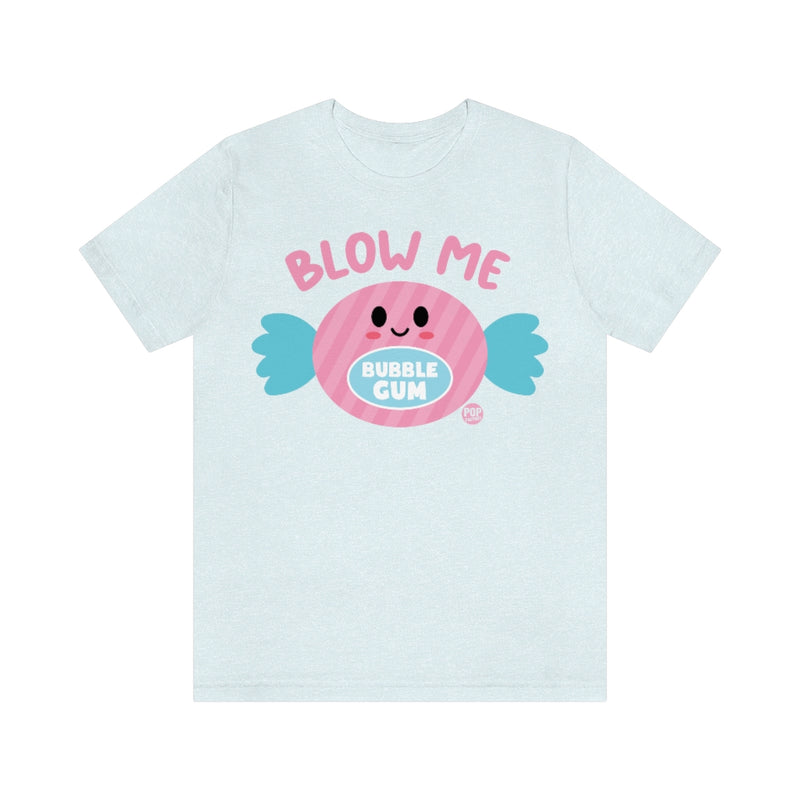 Load image into Gallery viewer, Blow Me Gum Unisex Tee

