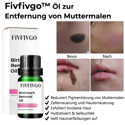 Fivfivgo™ Öl zur Entfernung von Muttermalen