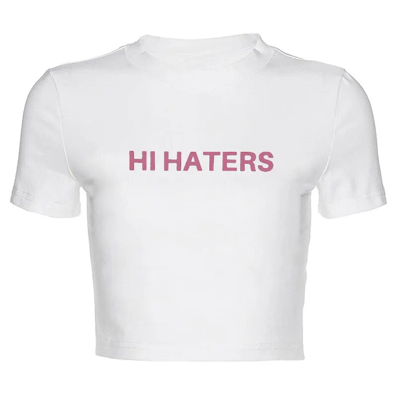 Hi Haters Letter T-shirt