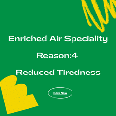 Enriched Air - Reason 4