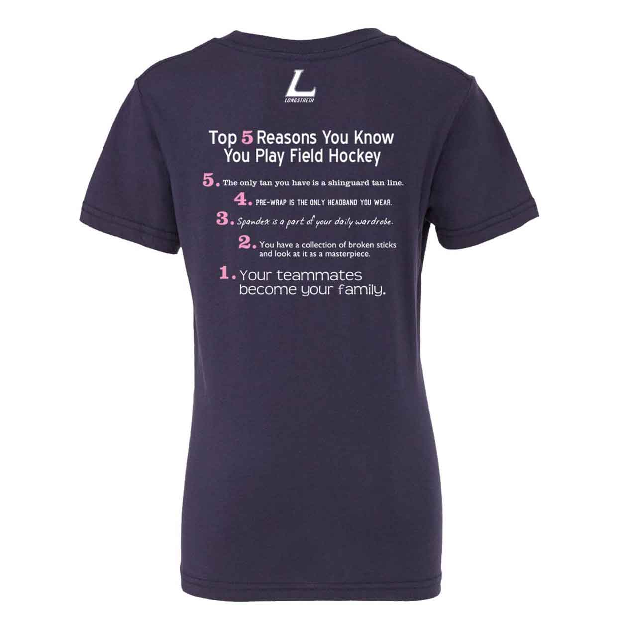 Top 5 Reasons You Know Field Hockey Tee