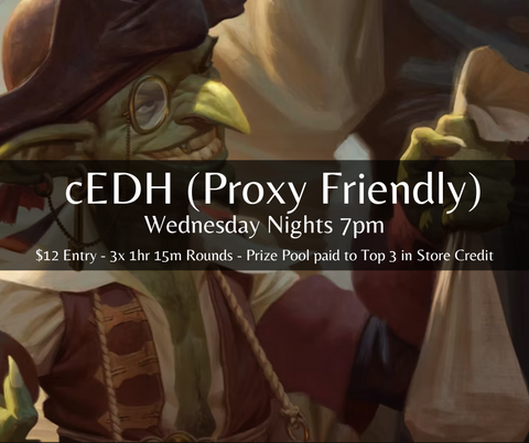 Proxy Friendly cEDH at Elemental Arcade Gosford Wednesday Nights
