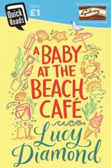 A Baby At The Beach Café By Lucy Diamond
