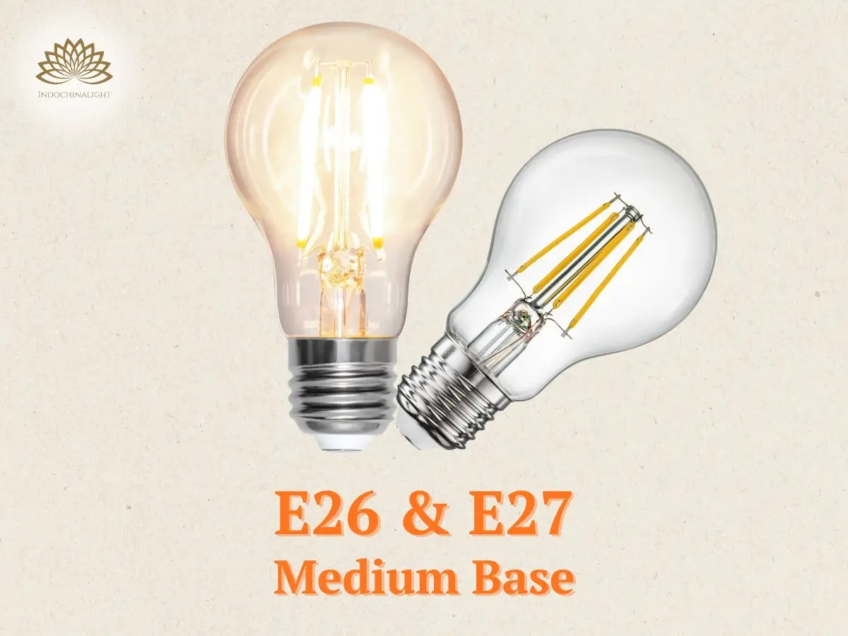 E26 / E27 bulb bases (26mm / 27mm diameters)