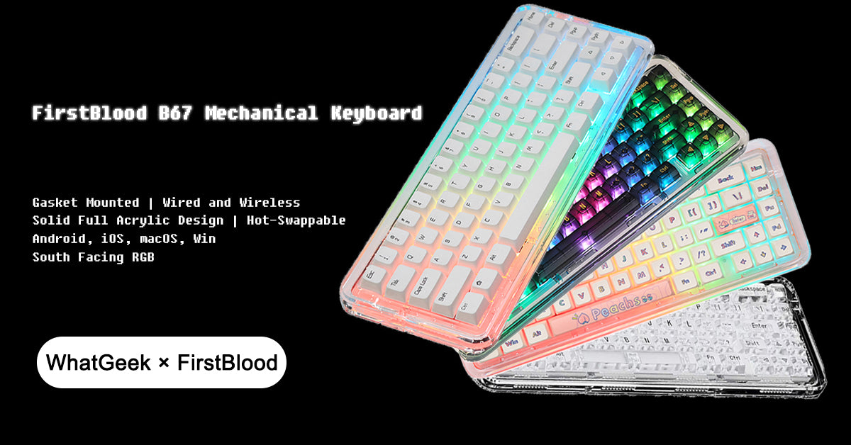 Kaufen Sie jetzt die mechanische Tastatur FirstBlood B67