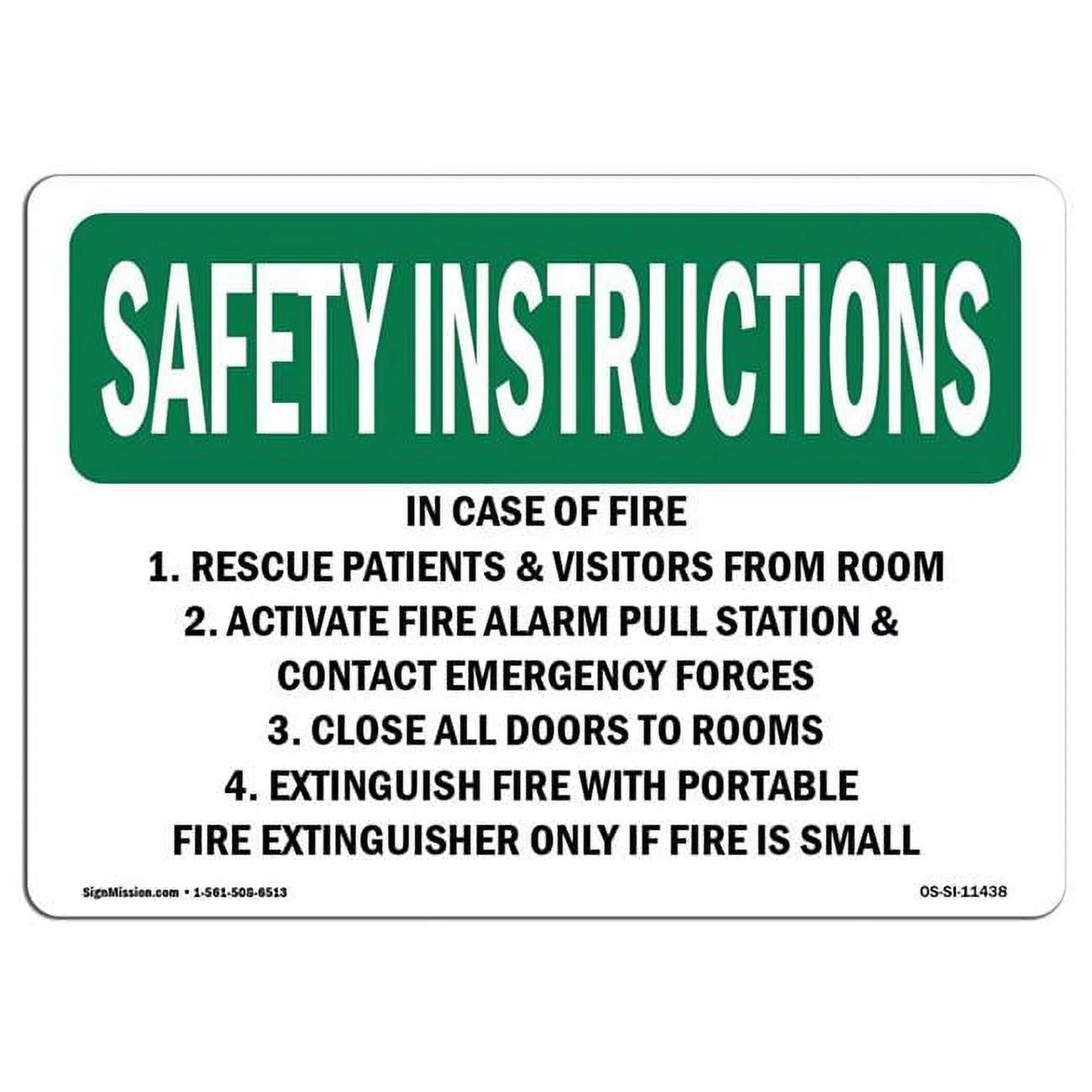 10 x 14 in. OSHA Safety Instructions Sign - In Case of Fire 1. Rescue Patients & Visitors From Room