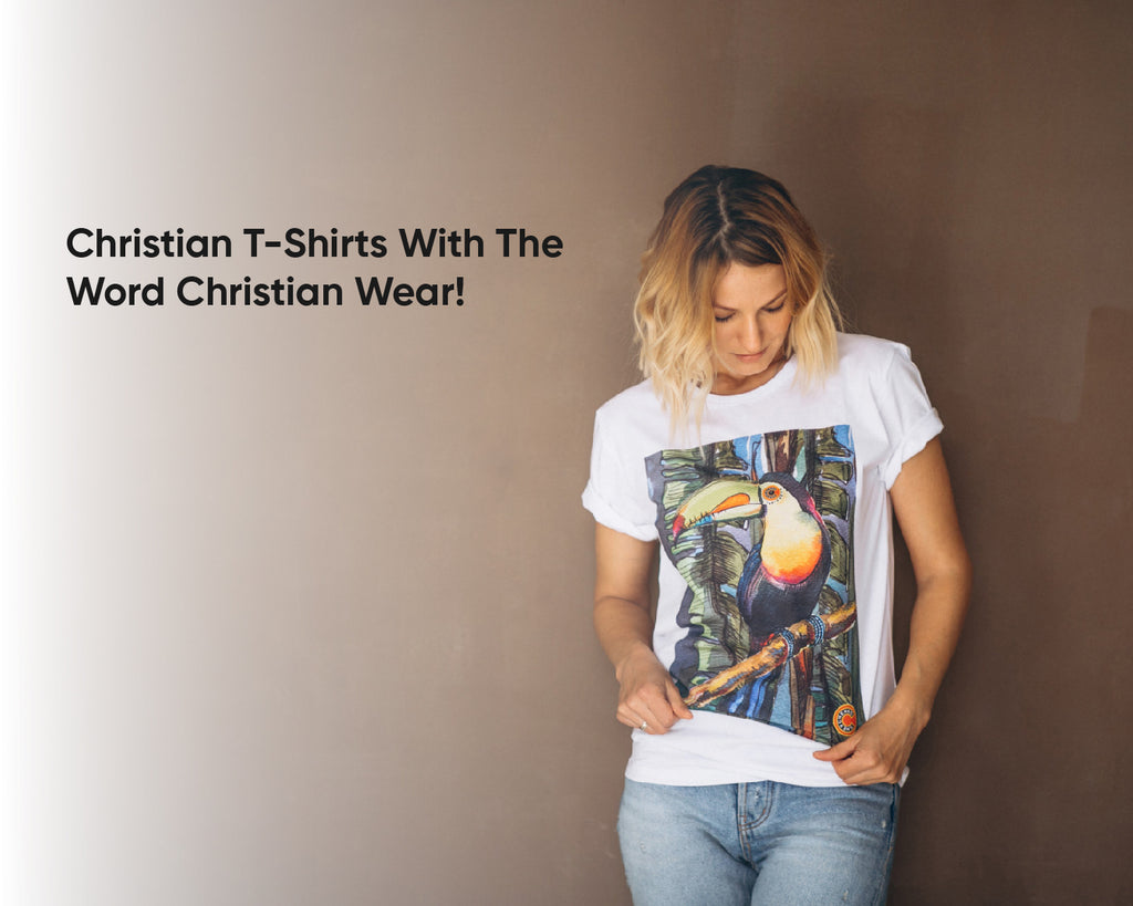 Christian T-Shirts With The Word Christian Wear!