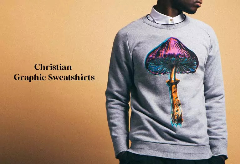 Christian Graphic Sweatshirts