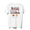 Grandparents Therapy Grandkids Funny Personalized Shirt
